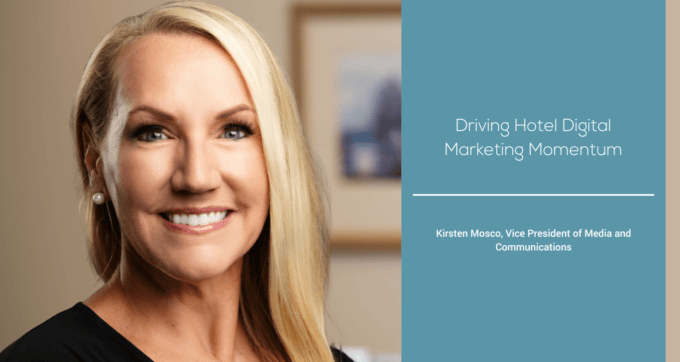 Driving Hotel Digital Marketing Momentum