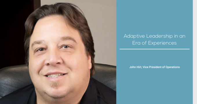 Adaptive Leadership in an Era of Experiences