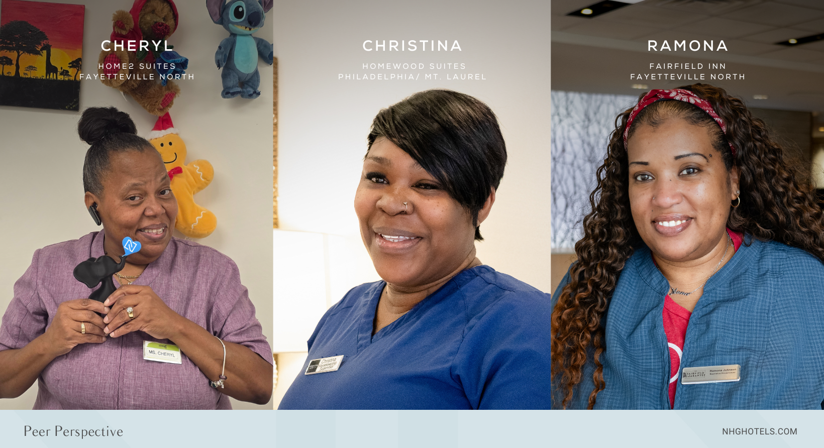 Portraits of Cheryl from Home2 Suites Fayetteville North, Christina from Homewood Suites Philadelphia/Mt. Laurel, and Ramona from Fairfield Inn Fayetteville North, featured in Newport Hospitality Group’s Peer Perspective during Housekeeping Week.